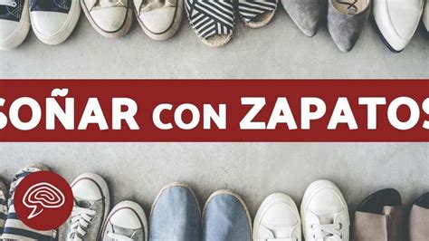 soñar con zapatos nuevos de mujer|sonar con zapatos viejos.